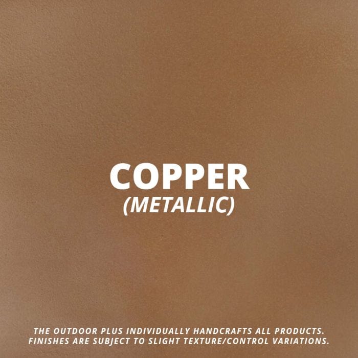 The Outdoor Plus Metallic Copper Color Finish